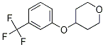 4-(3-Trifluoromethylphenoxy)tetrahydro-2H-pyran