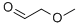 METHOXYACETALDEHYDE