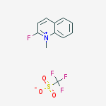 Quinolinium, 2-fluoro-1-methyl-, 1,1,1-trifluoromethanesulfonate (1:1)